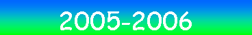 Text Box: 2005-2006